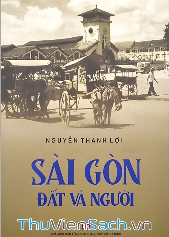 Ảnh bìa sách Sài Gòn Đất Và Người
