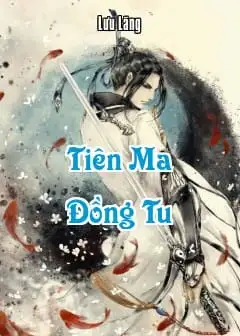 Tiên Ma Đồng Tu