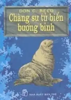 Chàng Sư Tử Biển Bướng Bỉnh