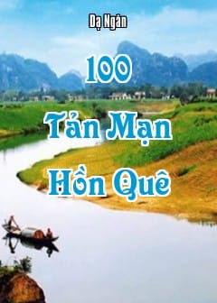 Ảnh 100 Tản Mạn Hồn Quê