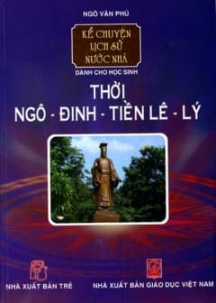 Ảnh Thời Ngô-Đinh-Tiền Lê-Lý