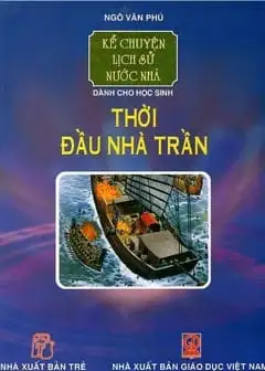 Ảnh Thời Đầu Nhà Trần