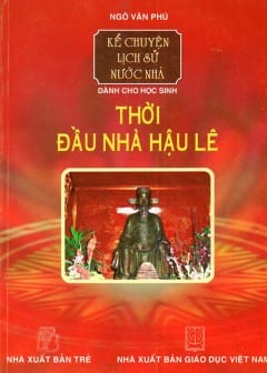 Ảnh Thời Đầu Nhà Hậu Lê