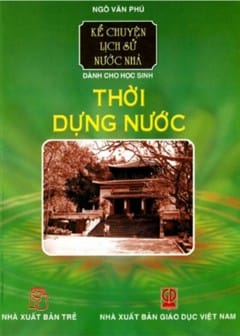 Ảnh Thời Dựng Nước
