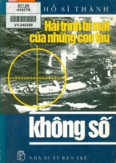 Ảnh Hải Trình Bí Mật Của Những Con Tàu Không Số