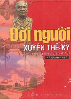 Ảnh Đời Người Xuyên Thế Kỉ