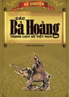 Ảnh Các Bà Hoàng Trong Lịch Sử Việt Nam