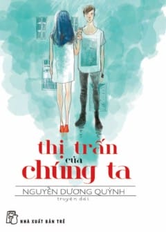Ảnh Thị Trấn Của Chúng Ta