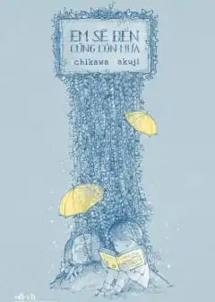 Ảnh Em Sẽ Đến Cùng Cơn Mưa