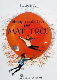 Ảnh Những Người Bạn Của Mặt Trời