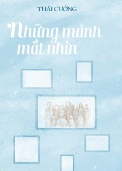 Ảnh Những Mảnh Mắt Nhìn