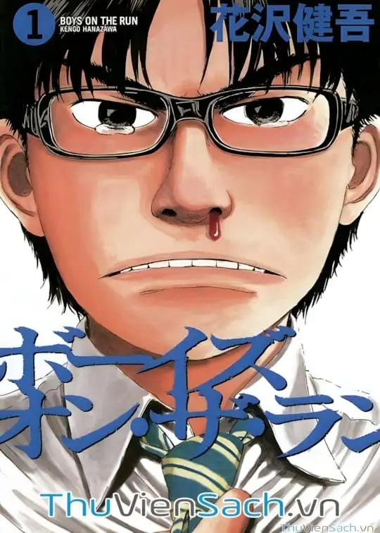 Ảnh bìa sách Đừng Hèn Với Cuộc Sống - Boys On The Run