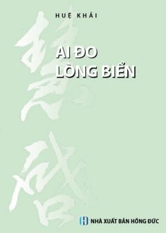 Ảnh Ai Đo Lòng Biển
