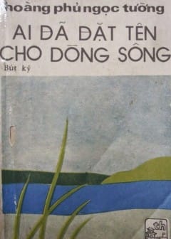 Ảnh Ai Đã Đặt Tên Cho Dòng Sông