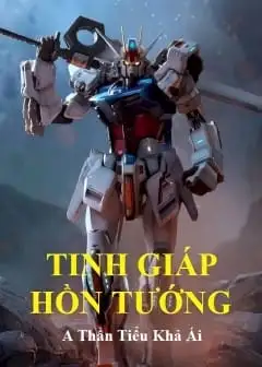 Ảnh Tinh Giáp Hồn Tướng