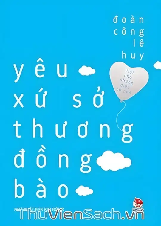 Ảnh bìa sách Yêu Xứ Sở Thương Đồng Bào