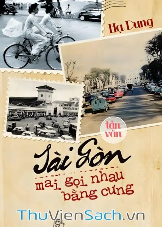 Ảnh bìa sách Sài Gòn Mai Gọi Nhau Bằng Cưng