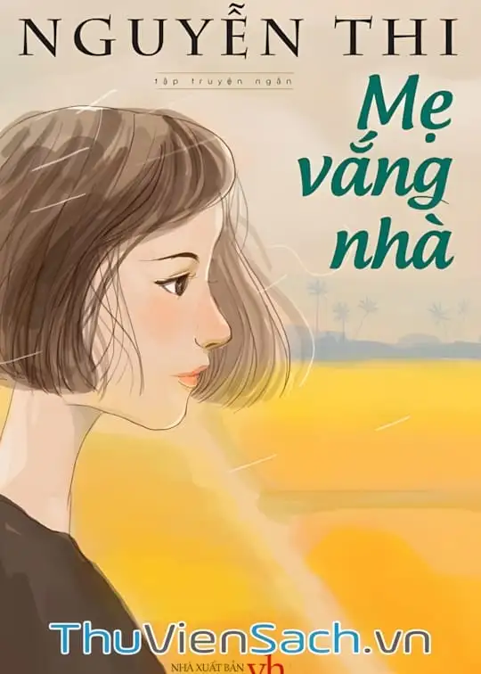Ảnh bìa sách Mẹ Vắng Nhà
