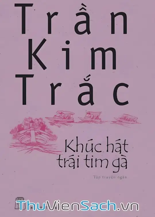 Ảnh bìa sách Khúc Hát Trái Tim Gà