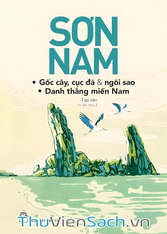 Ảnh bìa sách Gốc Cây, Cục Đá Và Ngôi Sao. Danh Thắng Miền Nam
