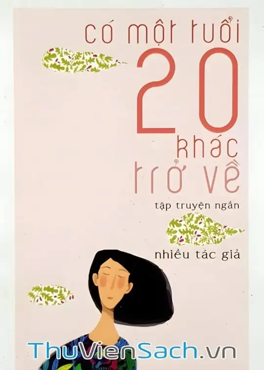 Ảnh bìa sách Có Một Tuổi 20 Khác Trở Về
