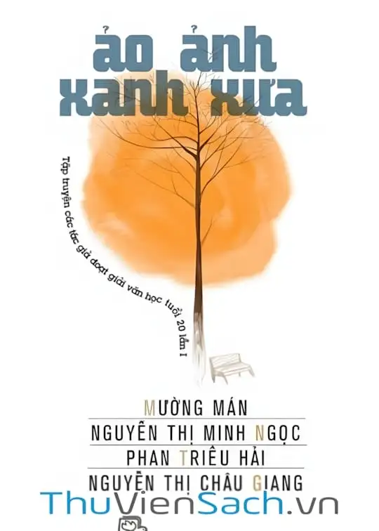 Ảnh bìa sách Ảo Ảnh Xanh Xưa