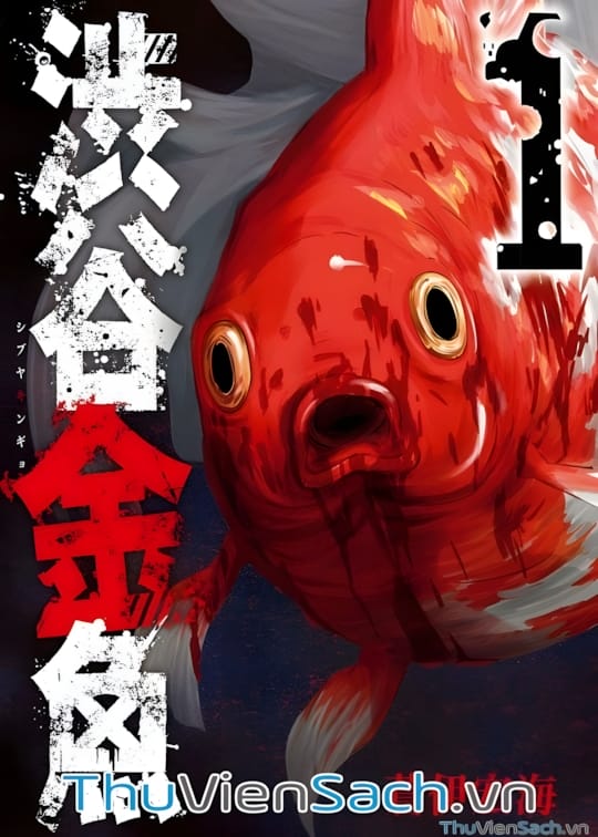 Ảnh bìa sách Cá Vàng Sát Thủ - Shibuya Kingyo