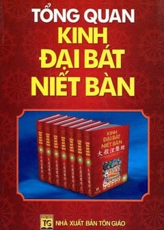 Ảnh Tổng Quan Kinh Đại Bát Niết Bàn