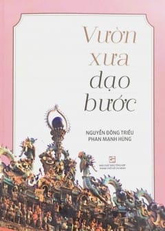 Ảnh Vườn Xưa Dạo Bước