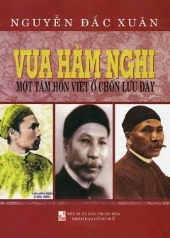 Ảnh Vua Hàm Nghi - Một Tâm Hồn Việt Ở Chốn Lưu Đày