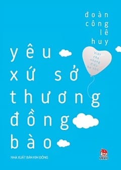 Ảnh Yêu Xứ Sở Thương Đồng Bào