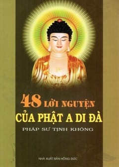 48 Đại Nguyện Của Đức Phật A Di Đà