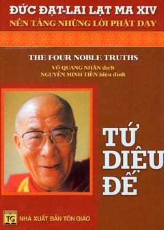 Tứ Diệu Đế - Đạt Lai Lạt Ma
