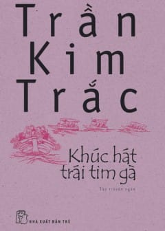 Ảnh Khúc Hát Trái Tim Gà