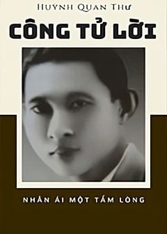 Ảnh Công Tử Lời - Nhân Ái Một Tấm Lòng