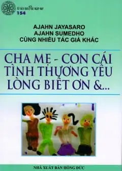 Ảnh Cha Mẹ - Con Cái - Tình Thương Yêu - Lòng Biết Ơn