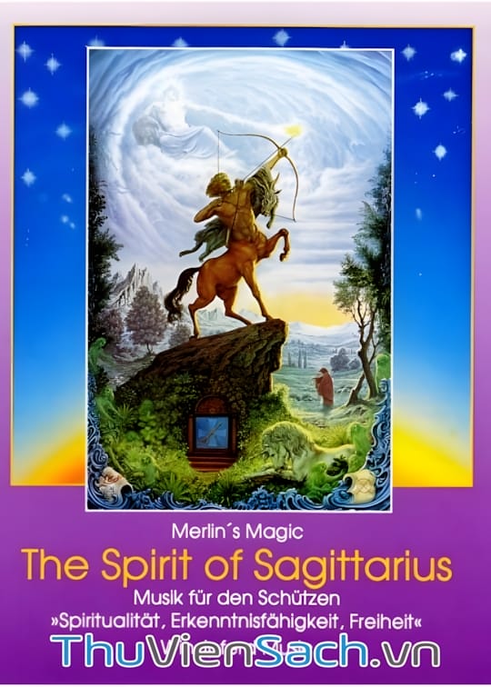 Ảnh bìa sách Linh Hồn Của Nhân Mã - The Spirit Of Sagittarius