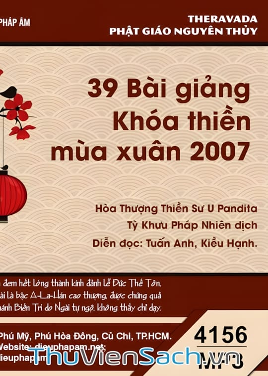 Ảnh bìa sách 39 Bài Giảng Khóa Thiền Mùa Xuân 2007