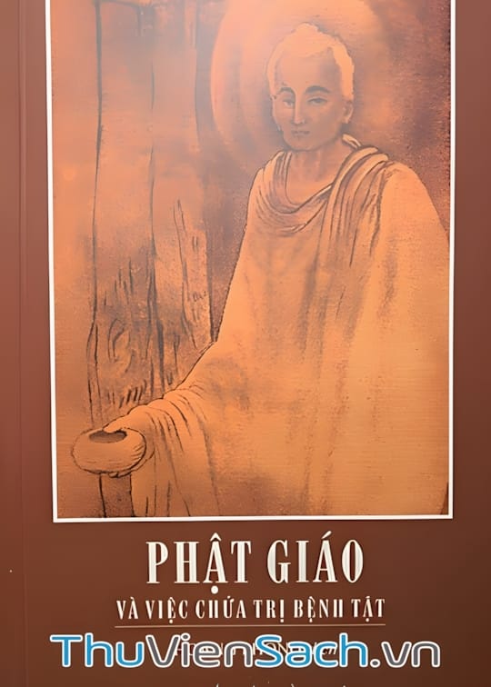 Ảnh bìa sách Phật Giáo Và Việc Chữa Trị Bệnh Tật