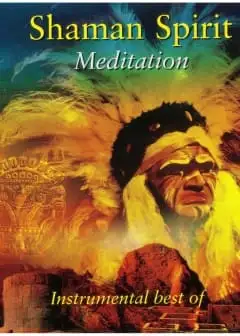 Ảnh Pháp Sư Thiền Thần - Shaman Spirit Meditation