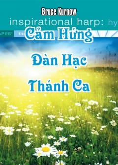 Ảnh Cảm Hứng Đàn Hạc - Thánh Ca
