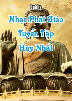 Ảnh Nhạc Phật Giáo Tuyển Tập Hay Nhất