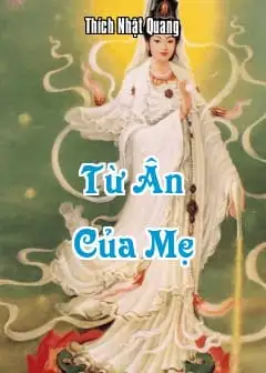 Ảnh Từ Ân Của Mẹ