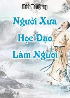 Ảnh Người Xưa Học Đạo Làm Người