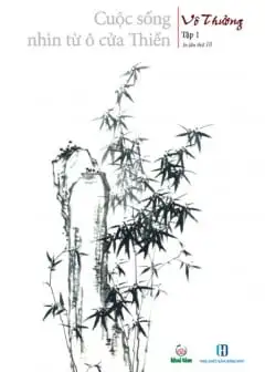 Ảnh Cuộc Sống Nhìn Từ Ô Cửa Thiền