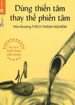 Ảnh Dùng Thiền Tâm Thay Thế Phiền Tâm