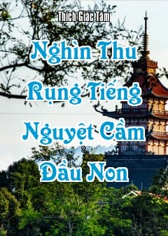 Ảnh Nghìn Thu Rụng Tiếng Nguyệt Cầm Đầu Non