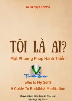 Ảnh Tôi Là Ai? Một Phương Pháp Hành Thiền