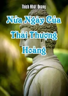 Nửa Ngày Của Thái Thượng Hoàng