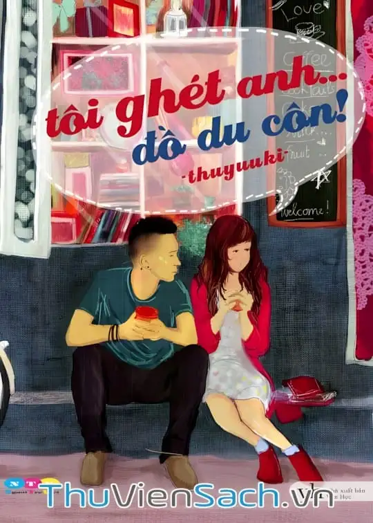 Ảnh bìa sách Tôi Ghét Anh Đồ Du Côn